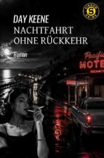Nachtfahrt ohne Rückkehr