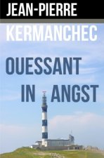 Ouessant in Angst