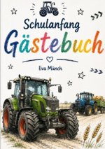 Gästebuch Schulanfang Thema Traktoren