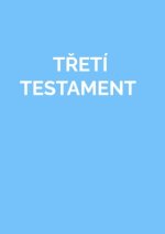 TRETÍ TESTAMENT