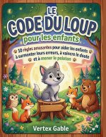 Le code du loup pour les enfants