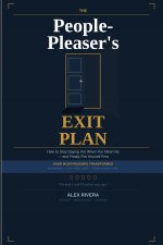 The People-Pleaser's Exit Plan
