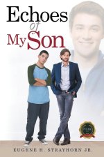 Echoes of My Son