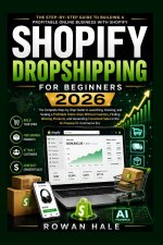 SHOPIFY DROPSHIPPING FOR BEGINNERS 2026