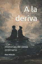 A la deriva