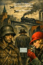 German art between the two World Wars