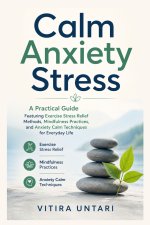 Calm Anxiety Stress