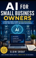 AI FOR SMALL BUSINESS OWNERS