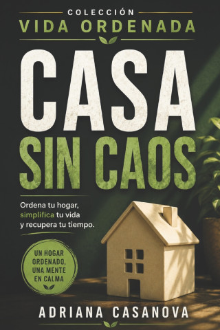 Casa sin caos