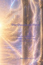 The Quantum Path