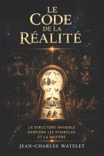 Le Code de la Réalité