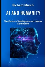 AI And Humanity