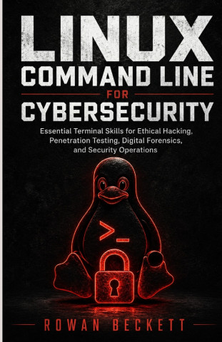 Linux Command Line for Cybersecurity