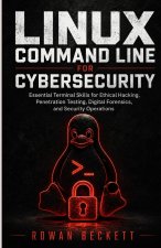 Linux Command Line for Cybersecurity