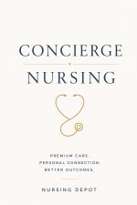 Concierge Nursing