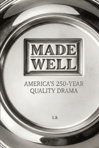 Made Well