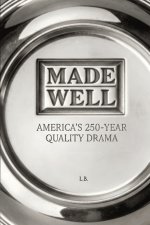 Made Well
