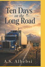 Ten Days on the Long Road