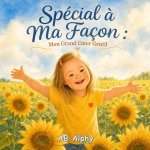Spécial à Ma Façon