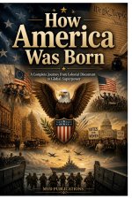 How America Was Born