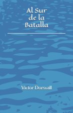 Al Sur de la Batalla