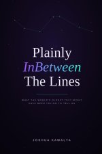 Plainly InBetween The Lines