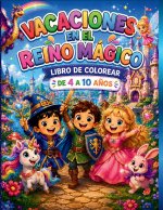 Vacaciones en el Reino Mágico