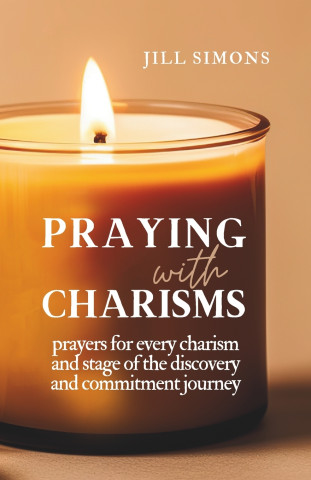 Praying with Charisms