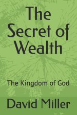 The Secret of Wealth