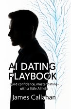 AI Dating Playbook