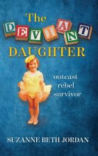 The Deviant Daughter