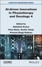 AI–driven Innovations in Physiotherapy and Oncolog y 4
