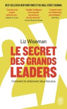 Le secret des grands leaders