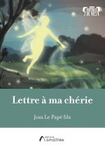 Lettre à ma chérie