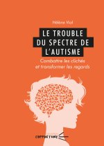 Le trouble du spectre de l'autisme