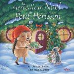 Le merveilleux Noël de Petit Hérisson - tout-carton