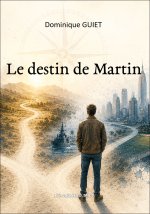 LE DESTIN DE MARTIN