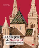 La Collégiale de Neuchâtel