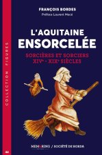 L'AQUITAINE ENSORCELEE - T44