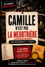 Le jeu d’enquête policière pour adultes - Camille n’est pas la Meurtrière