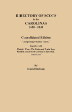 Directory of Scots in the Carolinas, 1680-1830