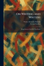 On Writing and Writers