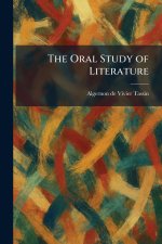 The Oral Study of Literature