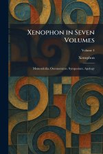 Xenophon in Seven Volumes