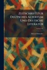 Zeitschrift Fur Deutsches Altertum Und Deutsche Literatur