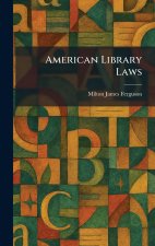 American Library Laws