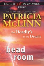 Head Room (Caught Dead in Wyoming, Book 15)