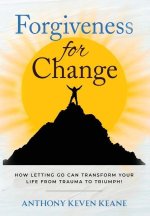 Forgiveness for Change