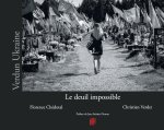 Verdun Ukraine. Le deuil impossible