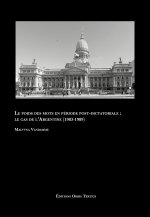 Le poids des mots en période post-dictatoriale : le cas de l’Argentine (1983-1989)